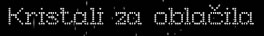 kristali za oblacila
